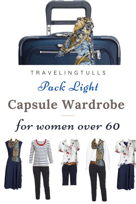 Women Over 50 Your Best Guide To A Capsule Travel Wardrobe Travel
