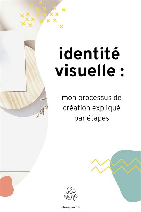 Le Processus De Création Dune Identité Visuelle Expliqué Par étapes
