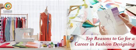 Top Reasons To Go For A Career In Fashion Designing Centurion University