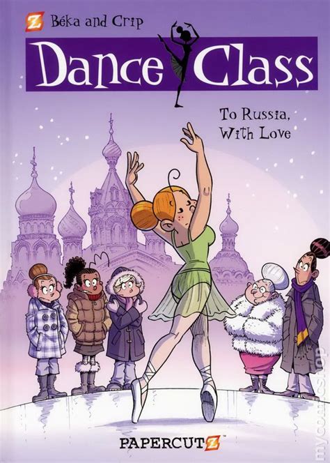 Dance Class Hc 2012 2023 Papercutz Comic Books