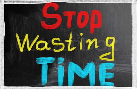 Stop Wasting Time Stock Image Colourbox