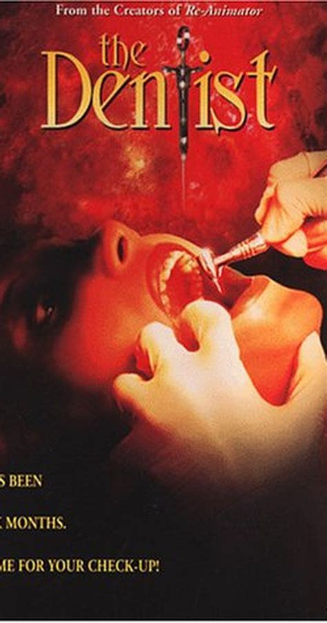 The Dentist Dentist Horror Movie Posters Horror Movie Fan