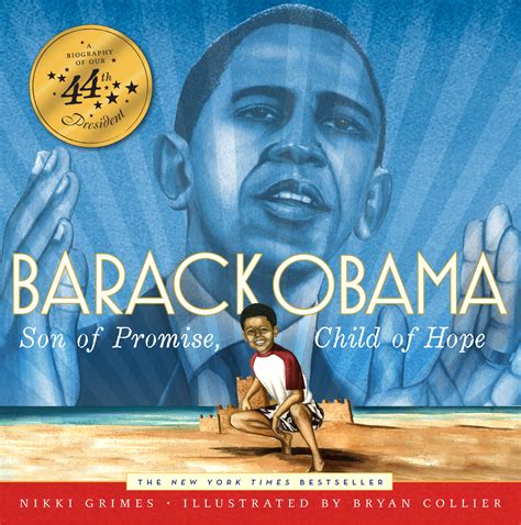 Barack Obama Book By Nikki Grimes Bryan Collier Official Publisher
