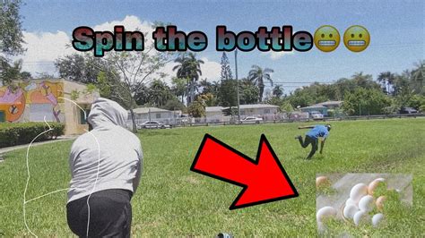 spin the bottle throwing eggs🥚 😱😱 youtube