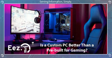 Is A Custom Pc Better Than A Pre Built For Gaming