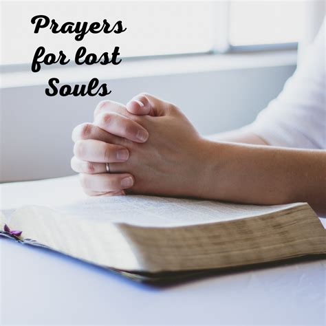 Prayers for lost souls - You may be doing it wrong!