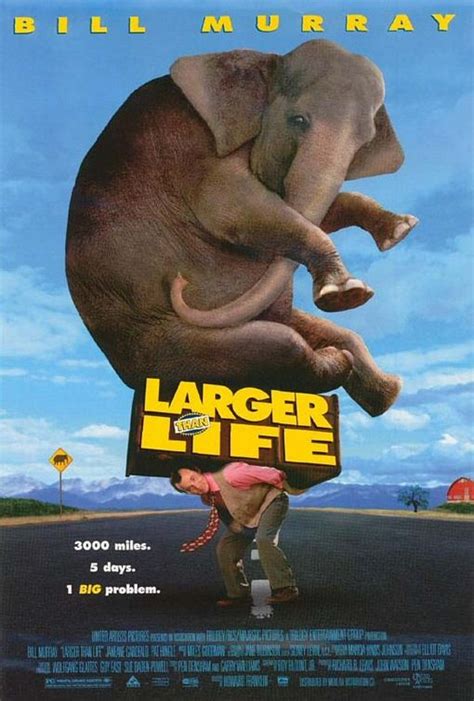 Larger Than Life Movie Poster 3 Of 3 Imp Awards