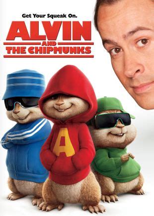 Alvin And The Chipmunks 2007 Tim Hill Synopsis Characteristics