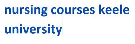Nursing Courses Keele University 2024 2025