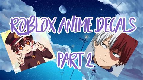 Aesthetic Roblox Anime Decal Id Codes Roblox Bloxburg And Royale High
