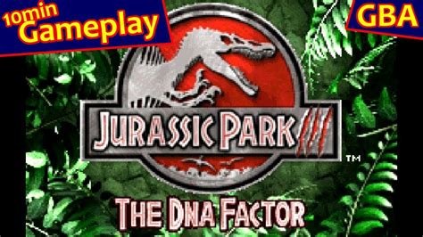 Jurassic Park Iii The Dna Factor Gba Gameplay Youtube