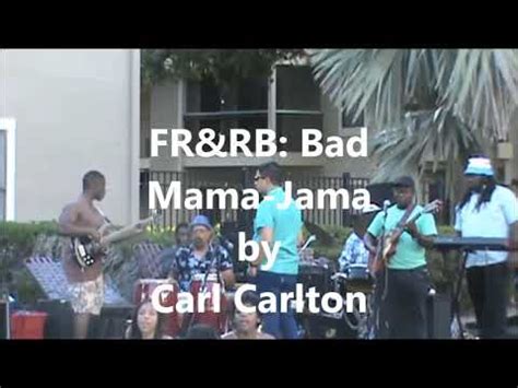 Bad Mama Jama YouTube