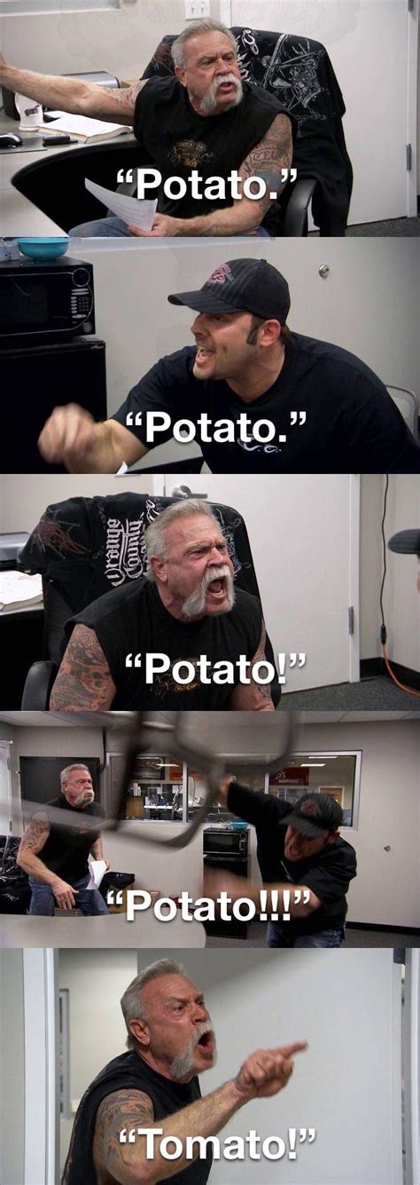 Potato Potato Tomato Tomato R Memes