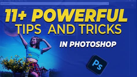 11 Photoshop Tips And Tricks Beginners Photoshop Tutorial Youtube