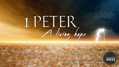 1 Peter 11 12 A Living Hope Youtube