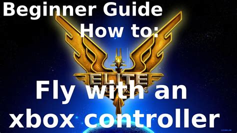 How To Setup An Xbox Controller With Elite Dangerous Tutorial Youtube