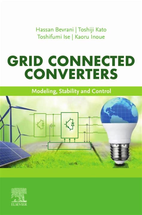 Grid Connected Converters Modeling Stability And Control Softarchive