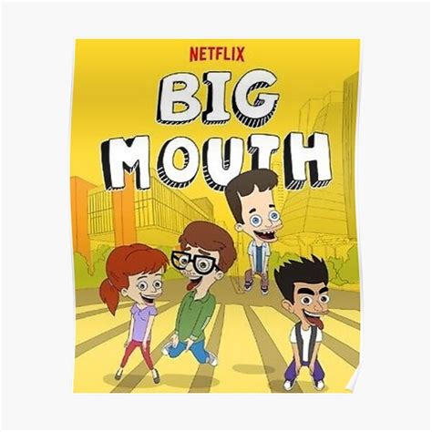 Big Mouth Netflix Poster For Sale By Makar Art Redbubble