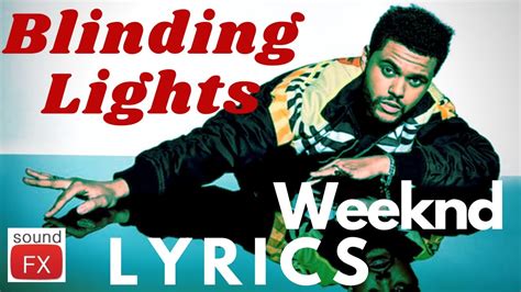 Blinding Lights Lyrics The Weeknd Youtube