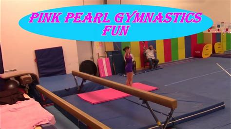 Pink Pearl Gymnastics Fun Series 13 Youtube