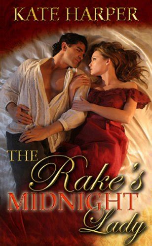 The Rakes Midnight Lady A Short Regency Story Risque Regency Book 2 Kindle Edition By