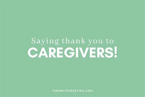 100 Sincere Ways Of Saying Thank You To Caregivers For Their Care The