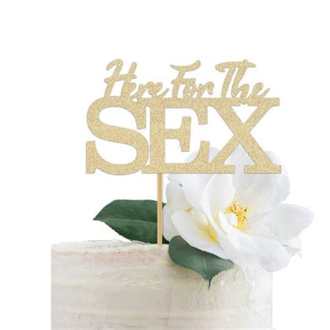 Here For The Sex Cake Topper Gender Reveal Cake Topper He Or Etsy