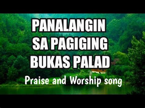 PANALANGIN SA PAGIGING BUKAS PALAD Music By Fr Manoling V Francisco SJ Ft Rodel M Socorro