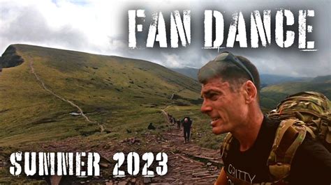 Fan Dance Worlds Oldest Special Forces Test Brecon Beacons