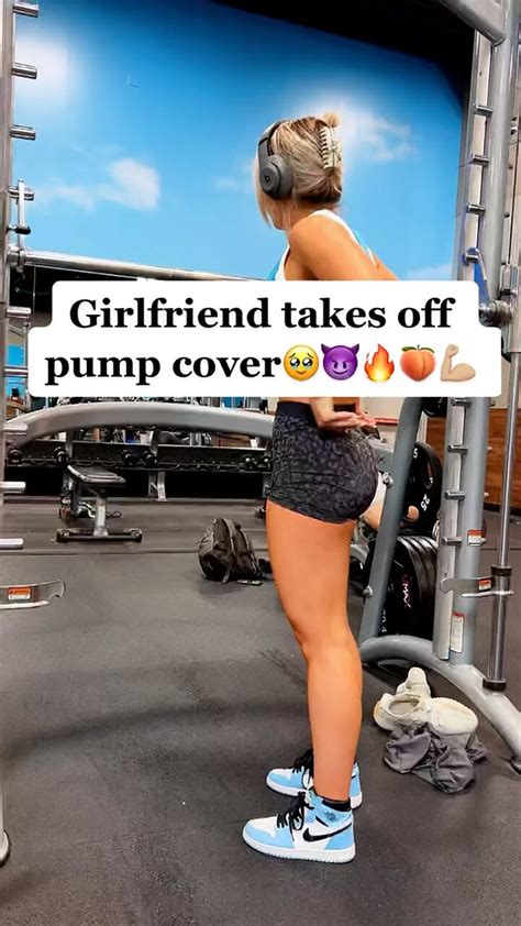 girlfriend takes off pump cover