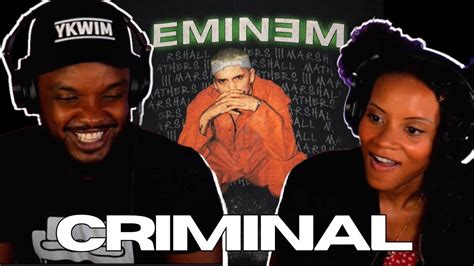 Eminem Criminal Reaction Youtube