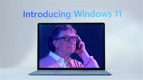 Bill Gates Introducing Windows 11 Meme Edit Youtube