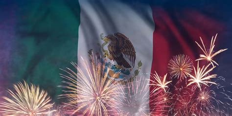 Mexican Independence Day When Is History And Celebration