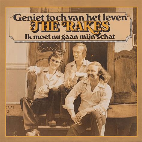 7" Vinyl - The Rakes - Geniet Toch Van het Leven / Ik Moet Nu Gaan Mijn