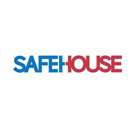 Safe House Essentials