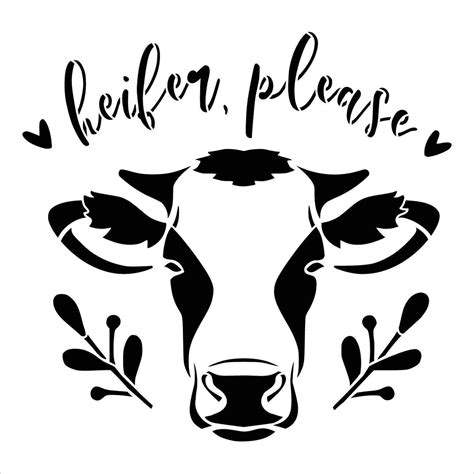 Heifer Please Stencil By Studior12 Diy Cow Country Farmhouse Home De