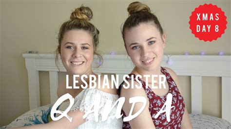 Qanda With Lesbian Sister Youtube