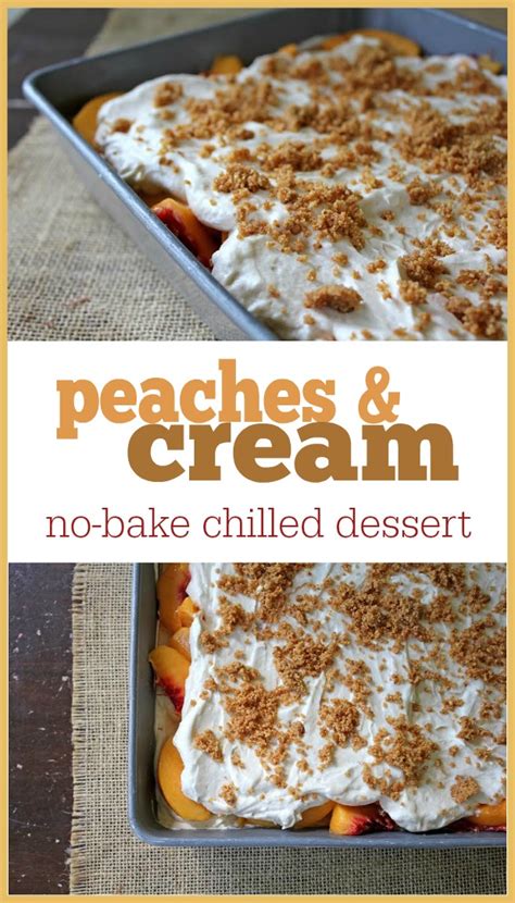 Maybe you would like to learn more about one of these? Peaches and Cream No-Bake Dessert | Recipes