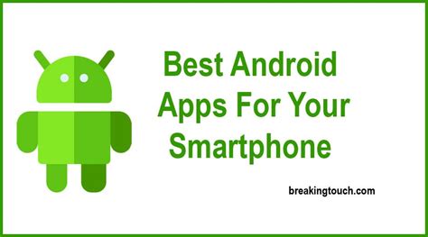 101 Best Android Apps 2022 For Your Smartphone