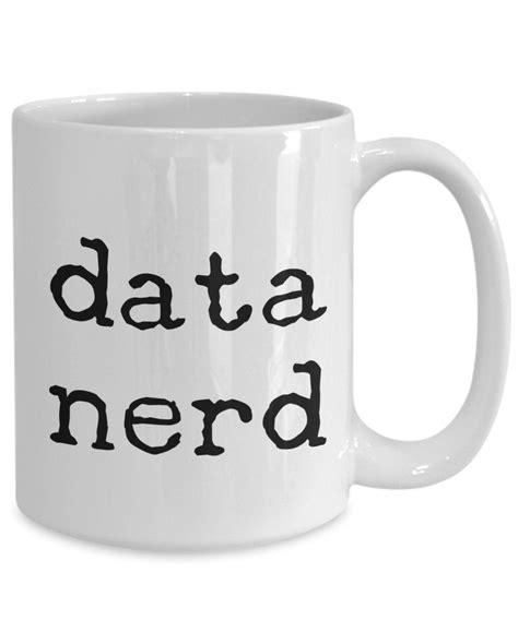 data nerd mug 11oz 15oz novelty t data nerd mug data nerd etsy mugs mugs for men book