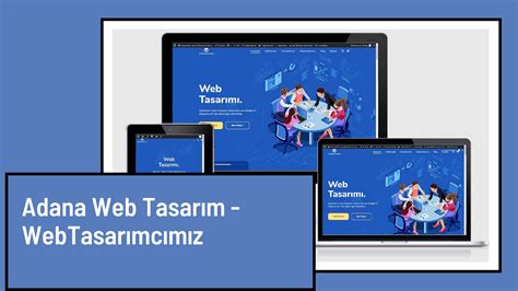 Adana Web Tasarım Webtasarımcımız 0505 313 13 47