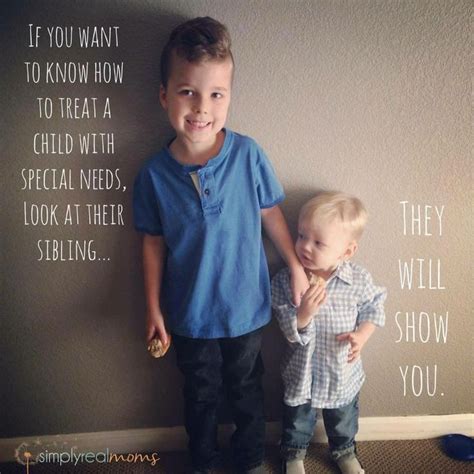 Special Needs Siblings Special Needs Quotes Special Needs Kids