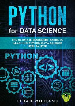 Free Python For Data Analysis A Complete Beginner Guide For Python Basics Numpy Pandas Seaborn