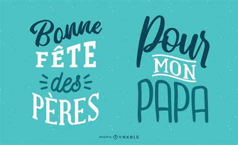 Father's Day French Lettering - Vector Download