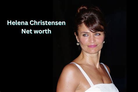 Helena Christensen Net Worth 2023 Modeling Career Income Bf Republic