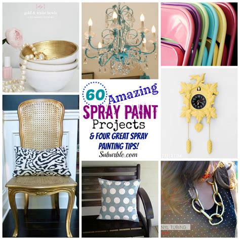 60 Amazing Spray Paint Projects And Four Great Spray Painting Tips