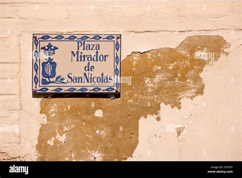 A Traditional Street Sign In The Albaicin Area Of Granada Andalucia