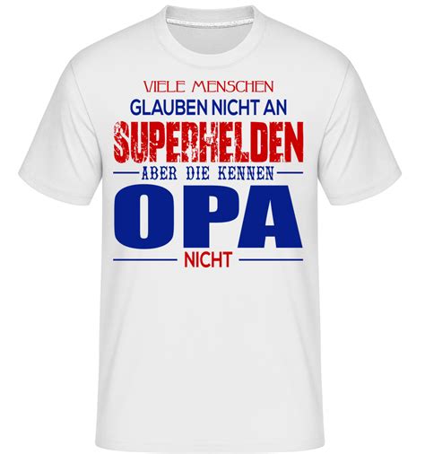 Superhelden Opa · Shirtinator Männer T Shirt Shirtinator