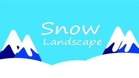Snow Landscape Youtube