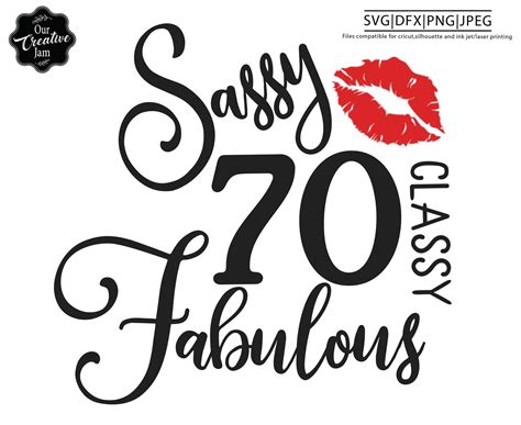 70 And Fabulous Svg Fabulous At 70 Svg 70 And Fab Svg70th Etsy